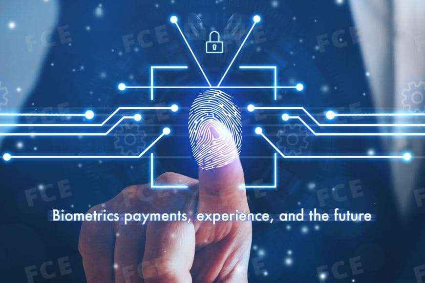 Biometrics Payments, Experience, And The Future